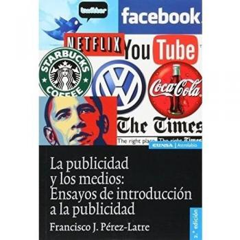 Publicidad y los medios - 2ª edición