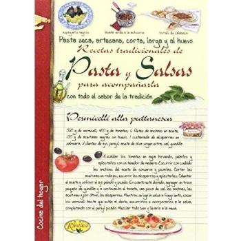 Pasta y salsas para acompañar