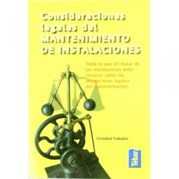 Consideraciones legales del mantenimiento de instalaciones