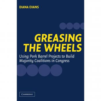 Pork Barrel Politics: Strategies for Building Congressional Coalitions