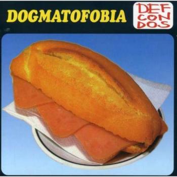 DEF CON DOS DOGMATOFOBIA