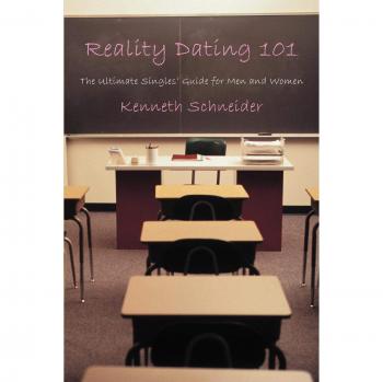 Reality Dating 101: The Comprehensive Singles' Guide for Men and Women