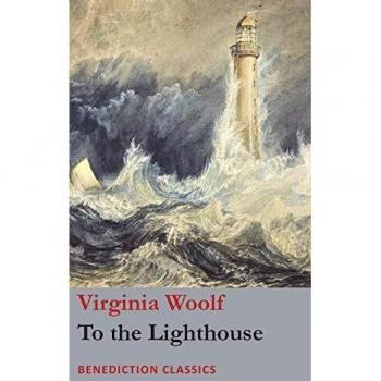 Virginia Woolf's To the Lighthouse - Classic Literary Novel with Modernist Themes
