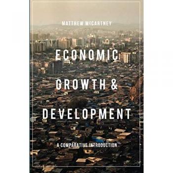 Comparative Introduction to Economic Growth and Development
