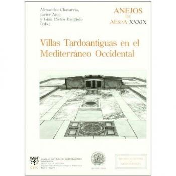 Villas tardoantiguas en el Mediterráneo occidental