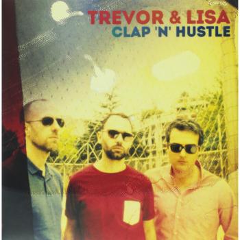 Clap 'n' Hustle Vinyl LP - Trevor & Lisa Edition