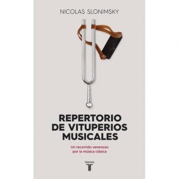 Repertorio de vituperios musicales: Un recorrido venenoso por la música clásica