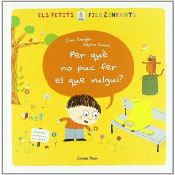 Per Què No Puc Fer El Que Vulgui?