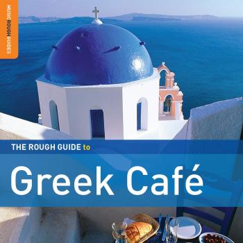 The Rough Guide To Greek Cafe' [special Edition]