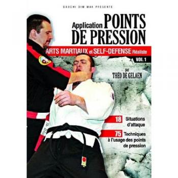 Arts martiaux et self défense réaliste : Applications des points de pression - Vol. 1 [Francia] [DVD]