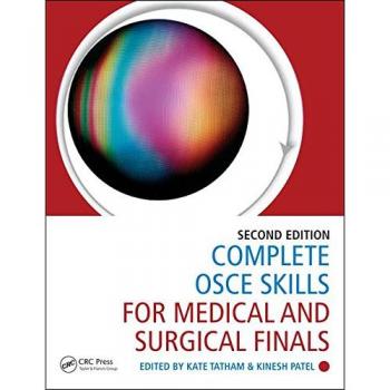 Complete OSCE Skills for Medical and Surgical Finals