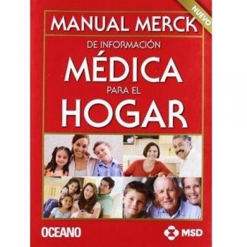 Manual Merck de Información médica para el hogar - Vv.aa.
