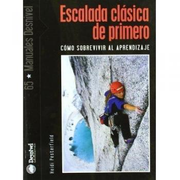 Escalada clasica de primero - como sobrevivir al aprendizaje