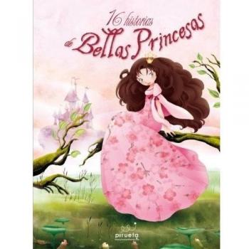 16 Historias De Bellas Princesas - Vv.aa.
