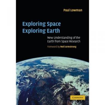 Cambridge University Press: Exploring Space and Earth - Insights from Space Research