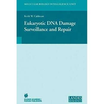 Eukaryotic DNA Damage Surveillance and Repair