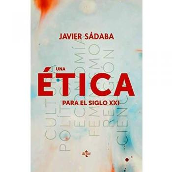 Una ética para el siglo XXI
