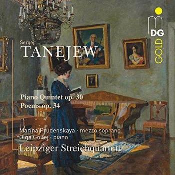 Sergej Tanejew : Piano Quintet - Marina Prudenskaja Olga Gollej Leipziger Streichquartett