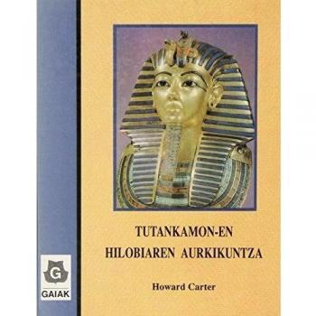 Tutankamonen Hilobiaren Aurkikuntza