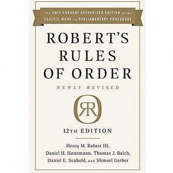 Robert's Rules of Order Newly Revised 12th edition