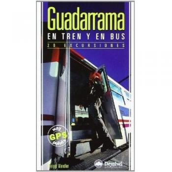 Guadarrama en tren y en bus - 20 excursiones