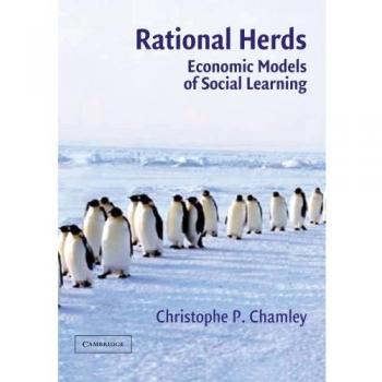 Rational Herds: Economic Models of Social Learning