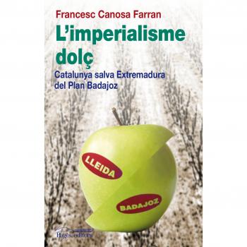 Imperialisme dolç, L'
