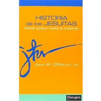 Historia De Los jesuitas: Desde Ignacio hasta el presente: 14