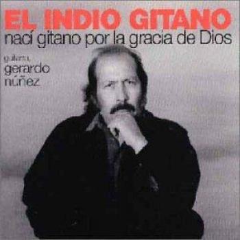 Naci Gitano por la Gracia de Dios