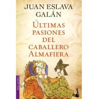 Ãltimas pasiones del caballero Almafiera