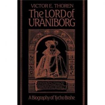 El Señor de Uraniborg: Biografía de Tycho Brahe (tapa blanda)