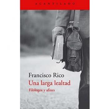 Una Larga Lealtad: Filólogos y afines: 432