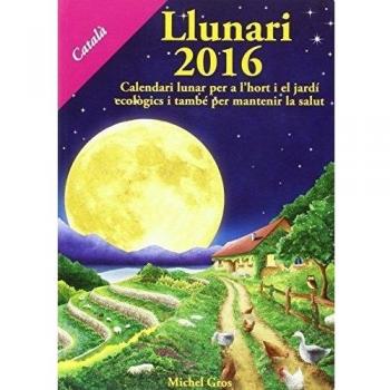 Calendario Lunar 2016. Lunario