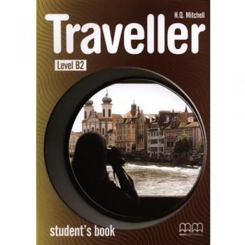 Traveller. B2 Level. Student's Book: Vol. 6