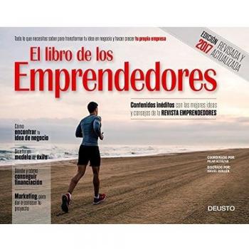 El libro de los emprendedores: Todo lo que necesitas saber para transformar tu idea en negocio y hacer crecer tu propia empresa - REVISTA EMPRENDEDORES