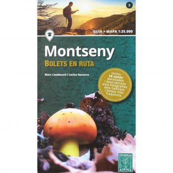 Montseny. Bolets en ruta 1: 35.000 - CASABOSCH, MARC/ NAVARRO, CARLOS