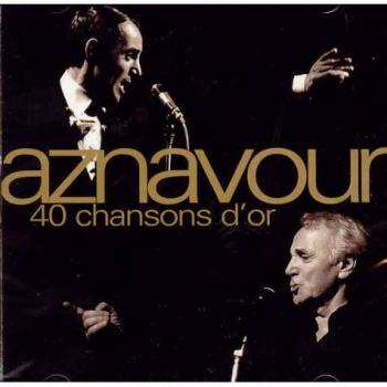 40 Chansons D'or - Charles Aznavour