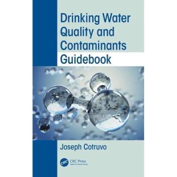 Drinking Water Quality and Contaminants Guidebook