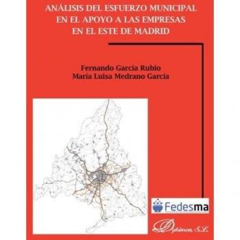 Análisis del esfuerzo municipal en el apoyo a las empresas en el este de Madrid