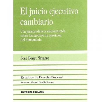 EL JUICIO EJECUTIVO CAMBIARIO