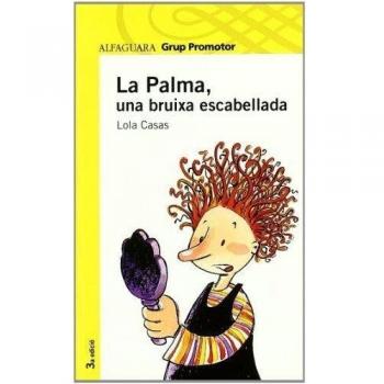 La Palma, Una Bruixa Escabellada - Grp. Promotor