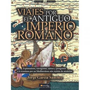 Viajes por el Antiguo Imperio Romano: