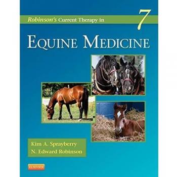 Robinson's Current Therapy in Equine Medicine, 7e