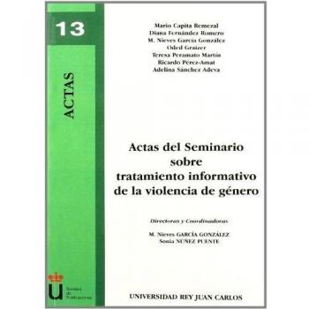 Actas Del Seminario Sobre Tratamiento Informativo De La Violencia De Género