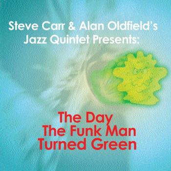 Day the Funk Man Turned Green