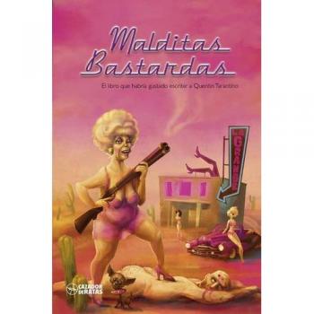 MALDITAS BASTARDAS