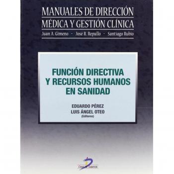 Función directiva y recursos humanos en sanidad
