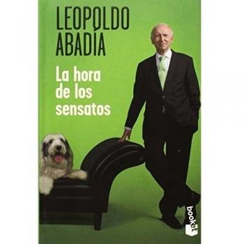Hora De Los Sensatos, La