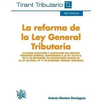 La Reforma de la ley General Tributaria