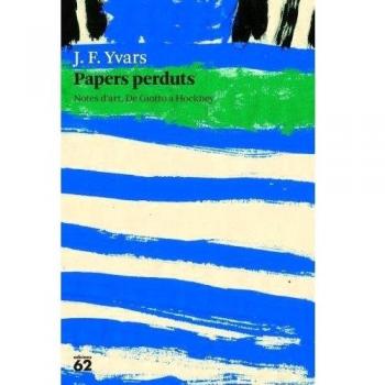Papers Perduts: Notes d'art. De Giotto a Hockney